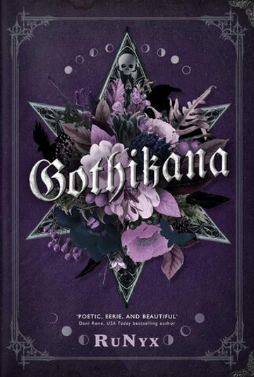 Gothikana: A Dark Academia Gothic Romance