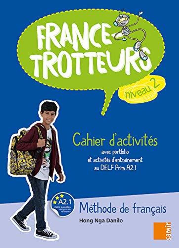 France-Trotteurs Niveau 2 - Cahier d&#39;activités