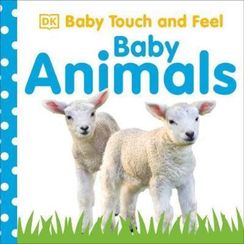 Baby touch and feel Baby animals