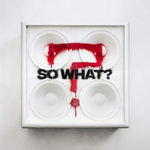 While She Sleeps / So What? (2LP)