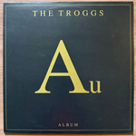 The Troggs ‎– Au (Франция 1989г.) Т