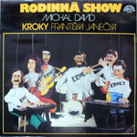 Michal David, Kroky Frantiska Janecka / Rodinna Show (LP)