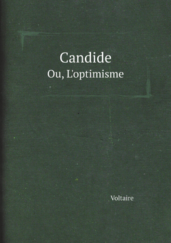 Candide. Ou, L'optimisme | Voltaire