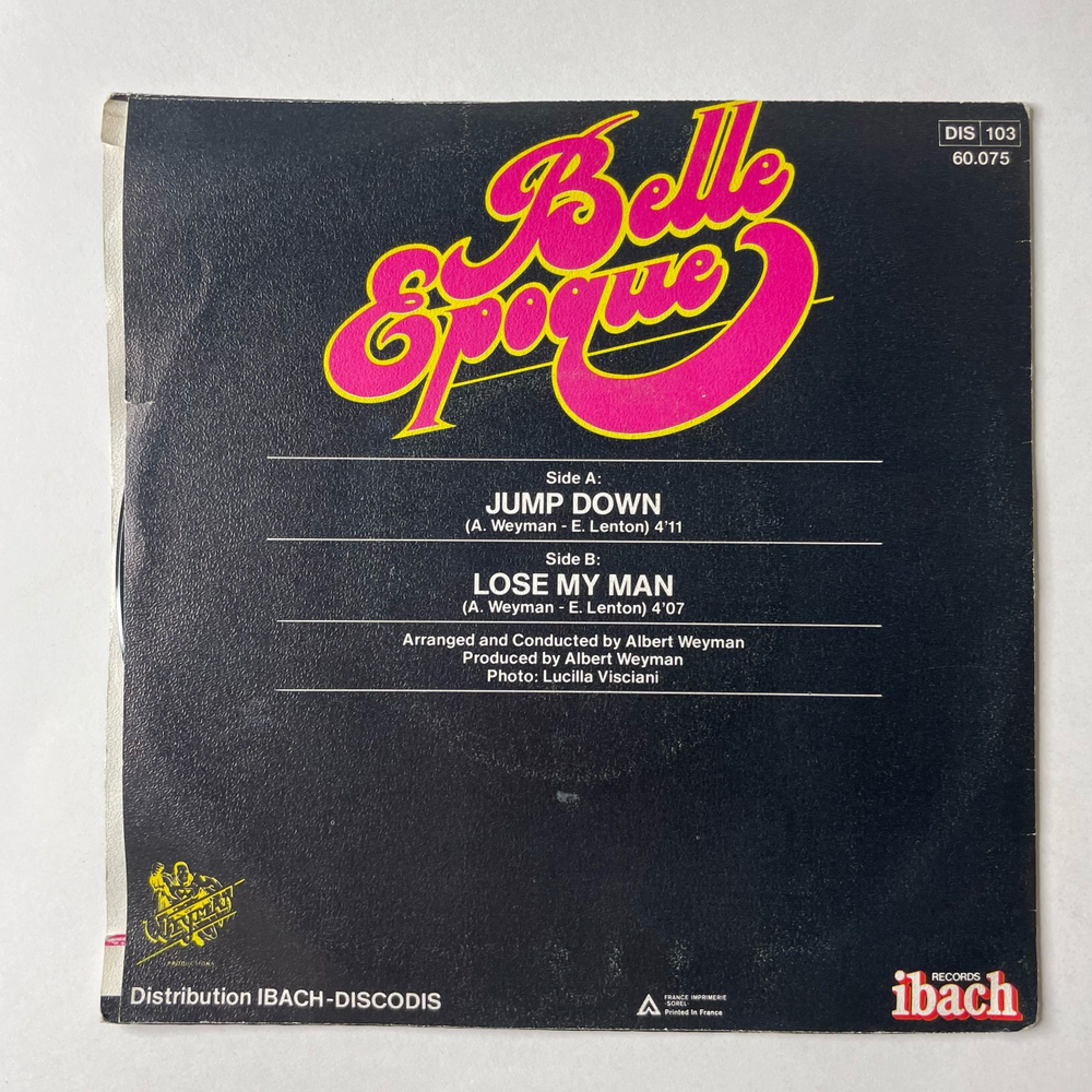Винтажная виниловая пластинка 7 дюймов (маленькая пластинка) Belle Epoque Jump Down (Франция 1979)