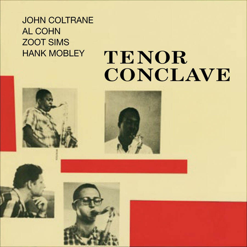 Hank Mobley / Al Cohn / John Coltrane / Zoot Sims - Tenor Conclave - USA, Analogue Productions, 200G Vinyl