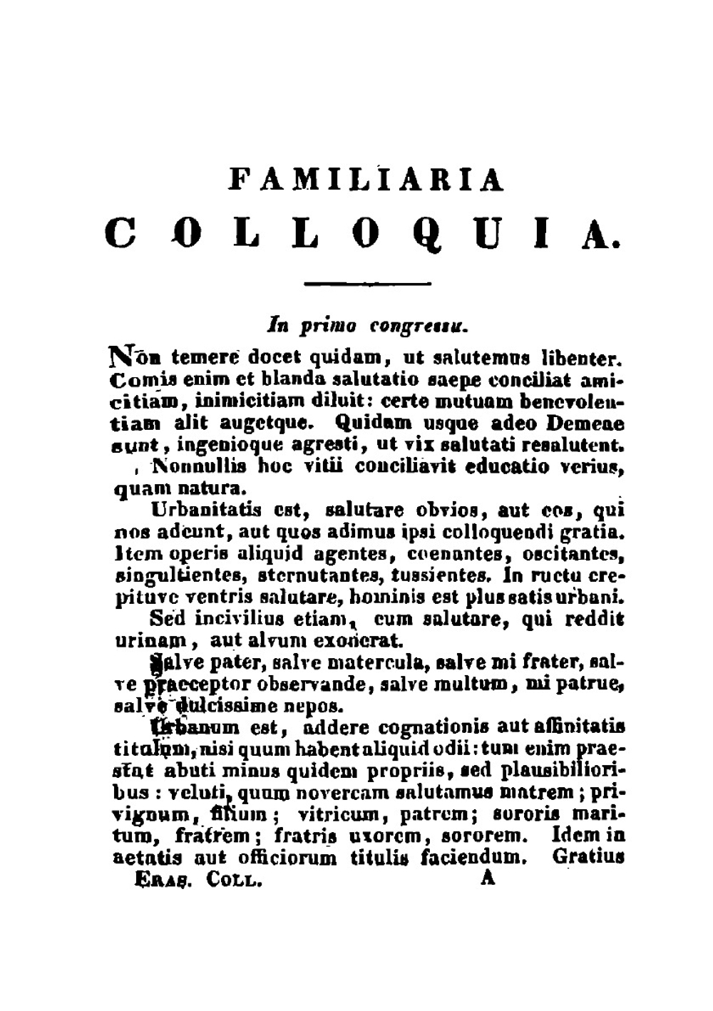 Desiderii Erasmi Roterodami Colloquia Familiaria et Encomium Moriae. Tomus 1 | Erasmus Desiderius