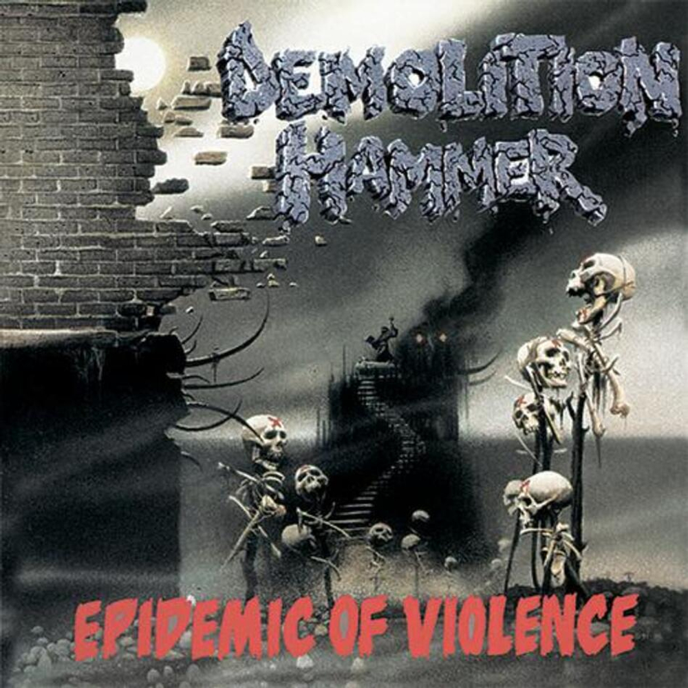 Demolition Hammer / Epidemic Of Violence (RU)(CD)