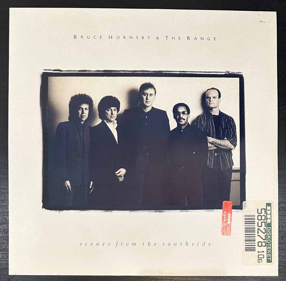 Bruce Hornsby & The Range - Scenes From The Southside (Германия 1988г.)