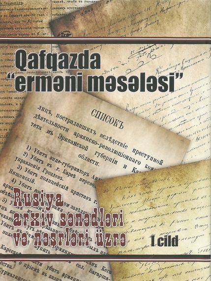 Qafqazda &quot;erməni məsələsi&quot; (3 cilddə)