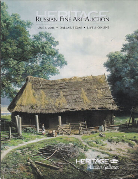 Каталог аукциона Heritage, Даллас, Аукцион русского изобразительного искусства от 4 июня 2008 года