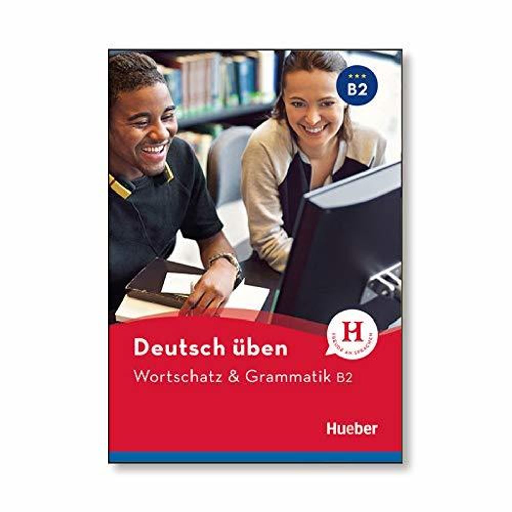 Wortschatz &amp; Grammatik B2 Buch