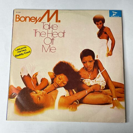 Винтажная виниловая пластинка LP Boney M. Бони М Take The Heat Off Me (Израиль 1976) Daddy Cool