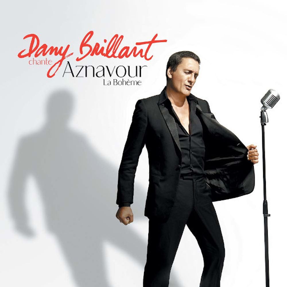 Dany Brillant / Dany Brillant Сhante Aznavour - La Boheme (CD)