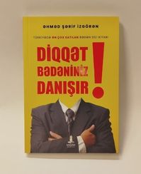 Diqqət bədəniniz danışır