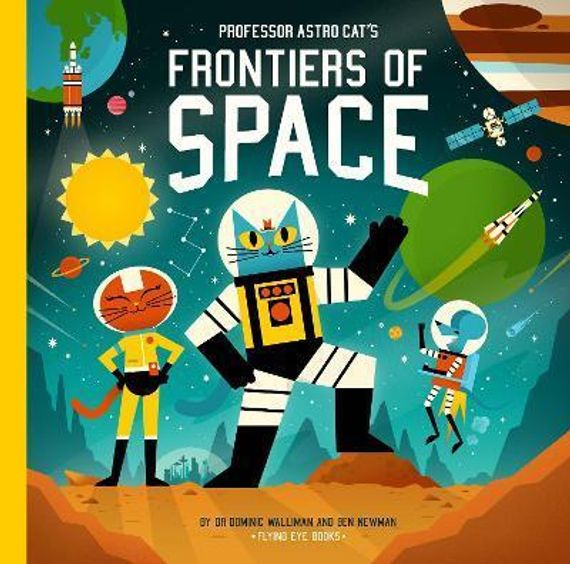 Professor Astro Cat&#39;s Frontiers of Space