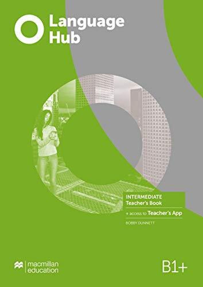 Language Hub Intermediate Teacher&#39;s Book with App