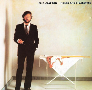 Eric Clapton / Money And Cigarettes (CD)