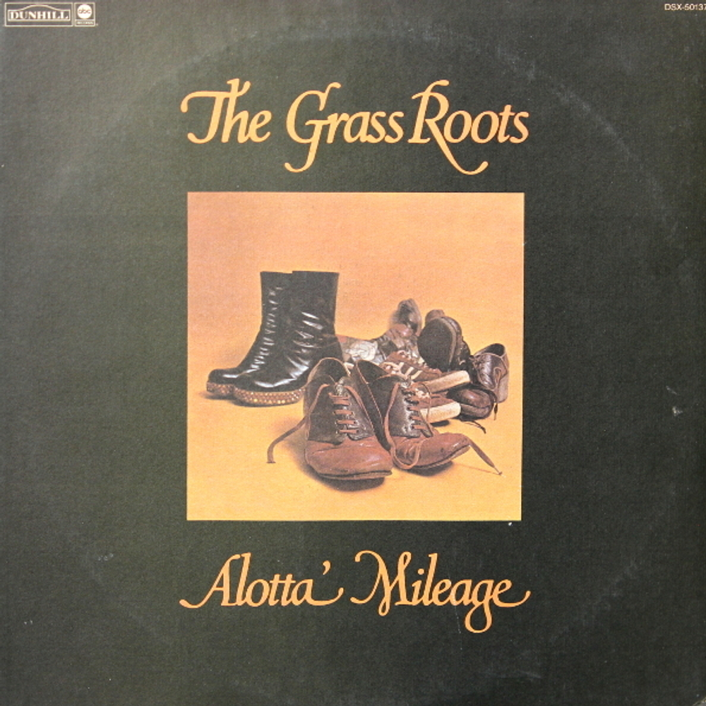 The Grass Roots / Alotta Mileage (LP)
