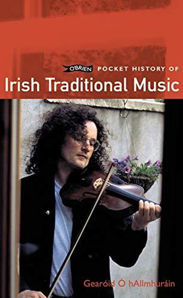 O&#39;Brien Pocket History of Irish Traditional Music