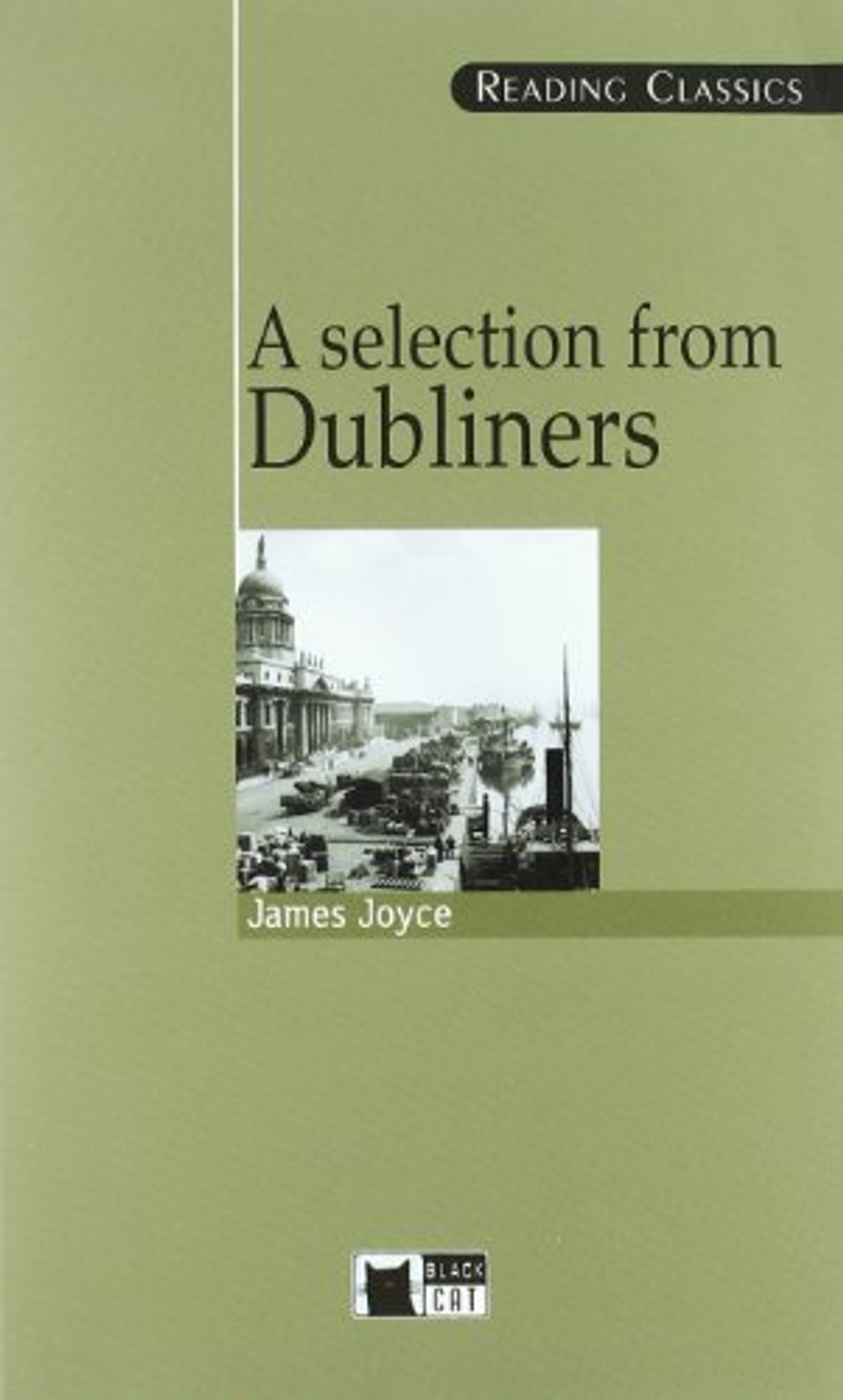 A selection from Dubliners + audio CD (Reading Classics)