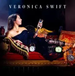 Veronica Swift – Veronica Swift LP