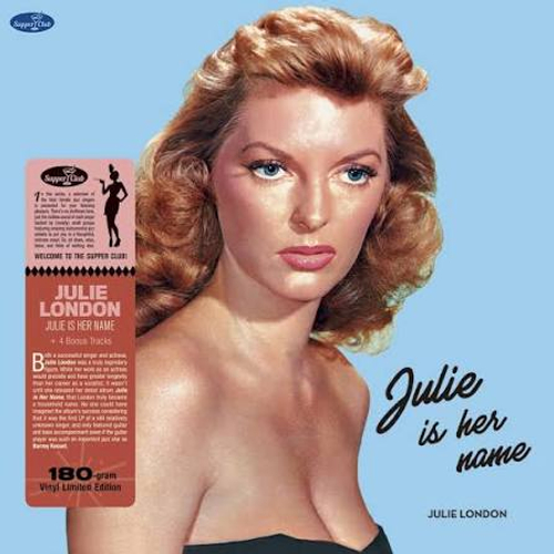 Julie London - Julie Is Her Name - Supper Club Numbered Edition