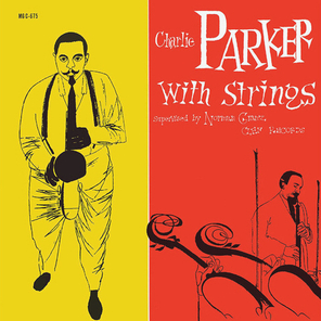 Charlie Parker / Charlie Parker With Strings (LP)