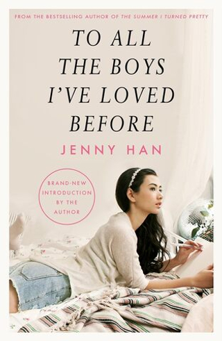 To All the Boys I've Loved Before