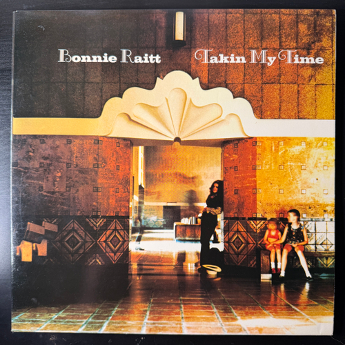 Bonnie Raitt ‎– Takin' My Time (Англия 1976г.)