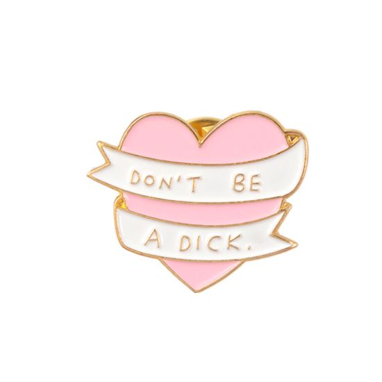 Значок металлический на одежду/Пин. Don't be a D