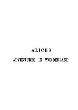 Alice's adventures in Wonderland | C.L. Dodgson