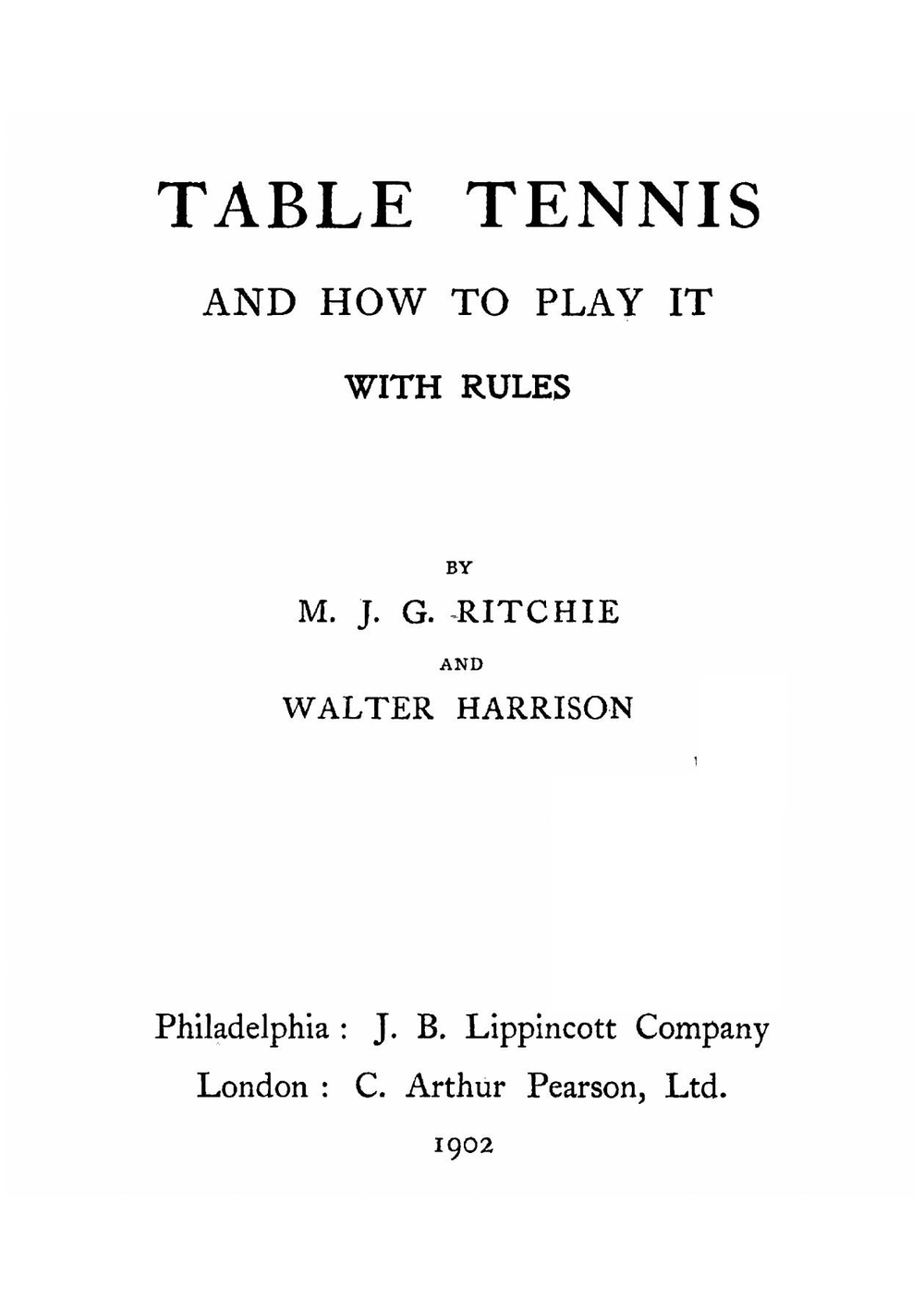 Table tennis and how to play it | M.J. G. Ritchie; Walter Harrison