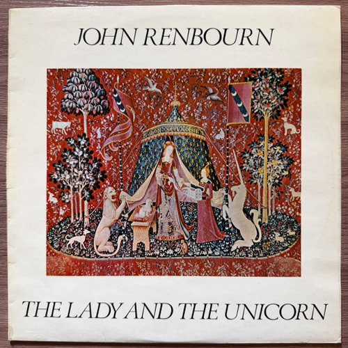 John Renbourn ‎– The Lady And The Unicorn (Англия)