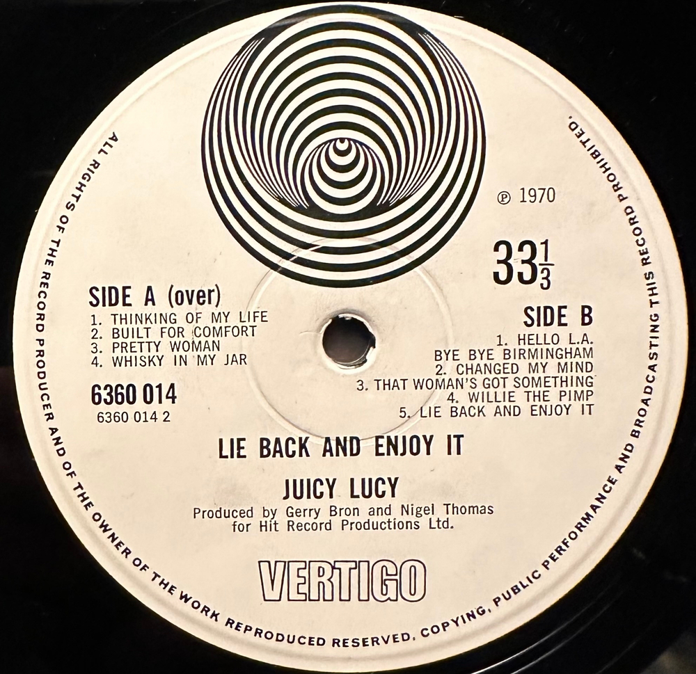 Juicy Lucy - Lie Back And Enjoy It (Англия 1970г.) 1st