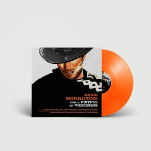 Soundtrack / Ennio Morricone: For A Fistful Of Westerns (Coloured Vinyl)(LP)