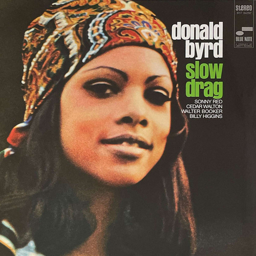 Donald Byrd - Slow Drag - USA, Blue Note Tone Poet