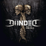Bonded / Rest In Violence (Limited Edition)(CD)