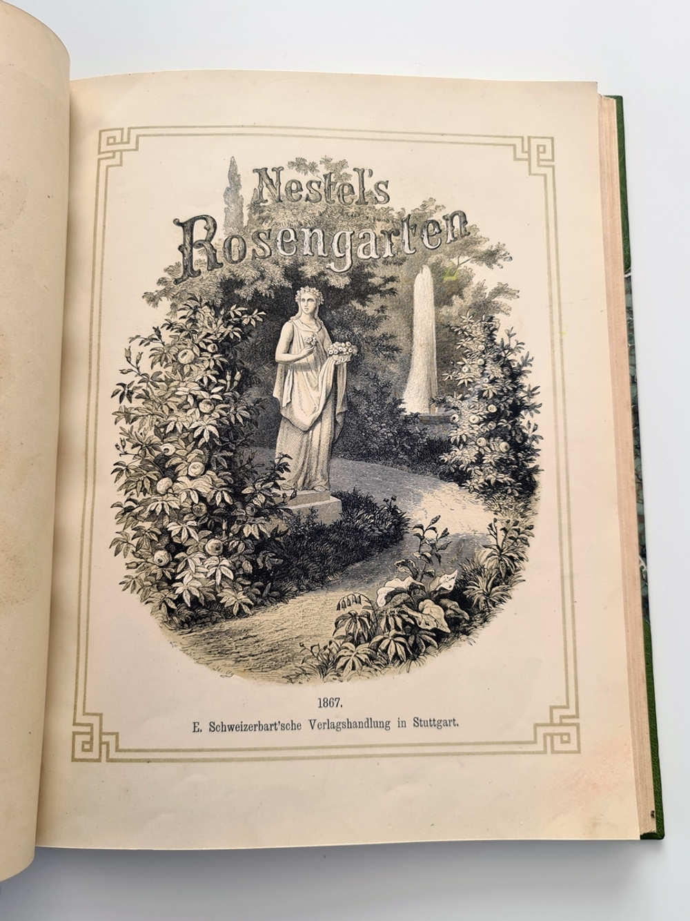 "Nestel`s Rosengarten. [  Сад роз Нестела]". E. Schweizerbartsche Verlagshandlung. 1869г.