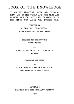 Book of the knowledge of all the kingdoms, lands, and lordships that are in the world | Espada Marcos Jiménez