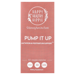 Happy Healthy Hippie, Pump It Up, поддержка лактации и послеродового периода, 60 растительных капсул