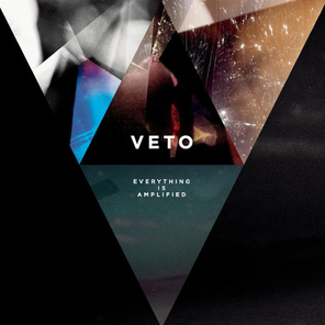 Veto / Everything Is Amplified (LP)