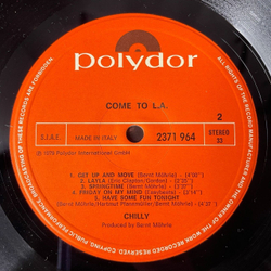 Винтажная виниловая пластинка LP Chilly Come To L.A. (Italy 1979) Sunshine Of Your Love