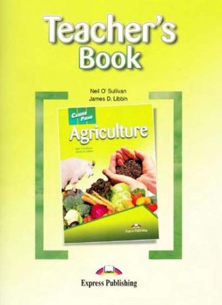 Agriculture (Teacher&#39;s Book) - Книга для учителя