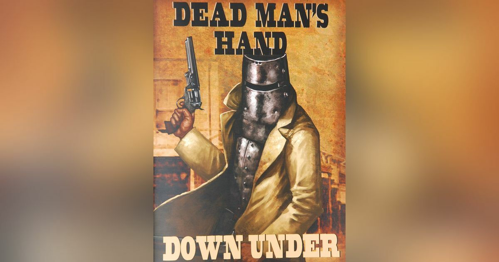 BP1467 Dead Man's Hand Down Under