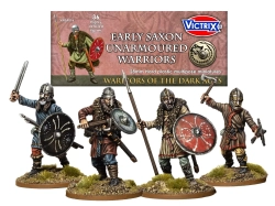 VXDA016 Early Saxon Unarmoured Warriors