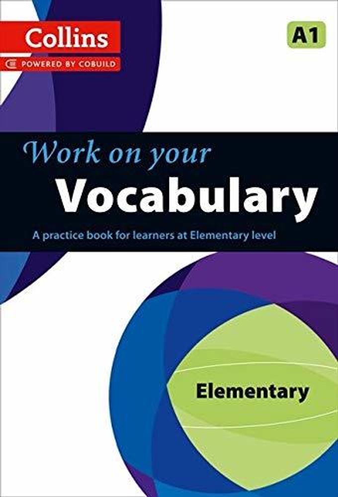 Work on your Vocabulary Elem A1