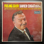 Xavier Cugat And His Orchestra ‎– Feeling Good! (Англия 1965г.)