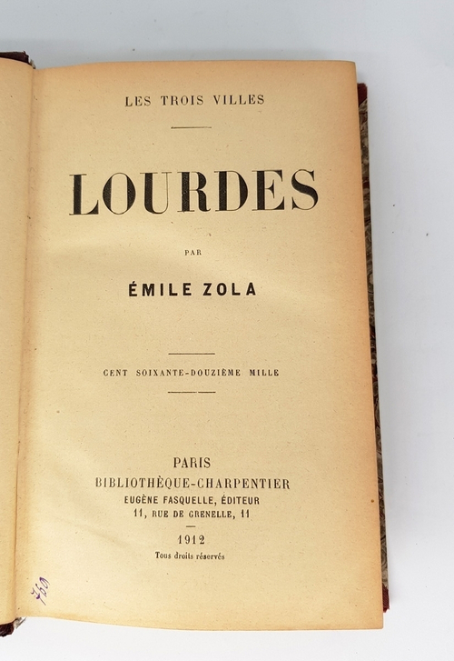 "Lourdes". Emile Zola (Эмиль Золя). 1912 г. - антикварное издание