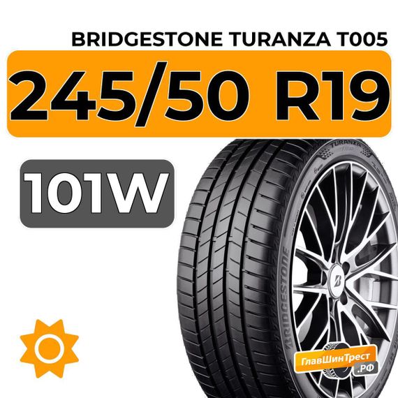 Bridgestone Turanza T005 245/50 R19 101W RunFlat