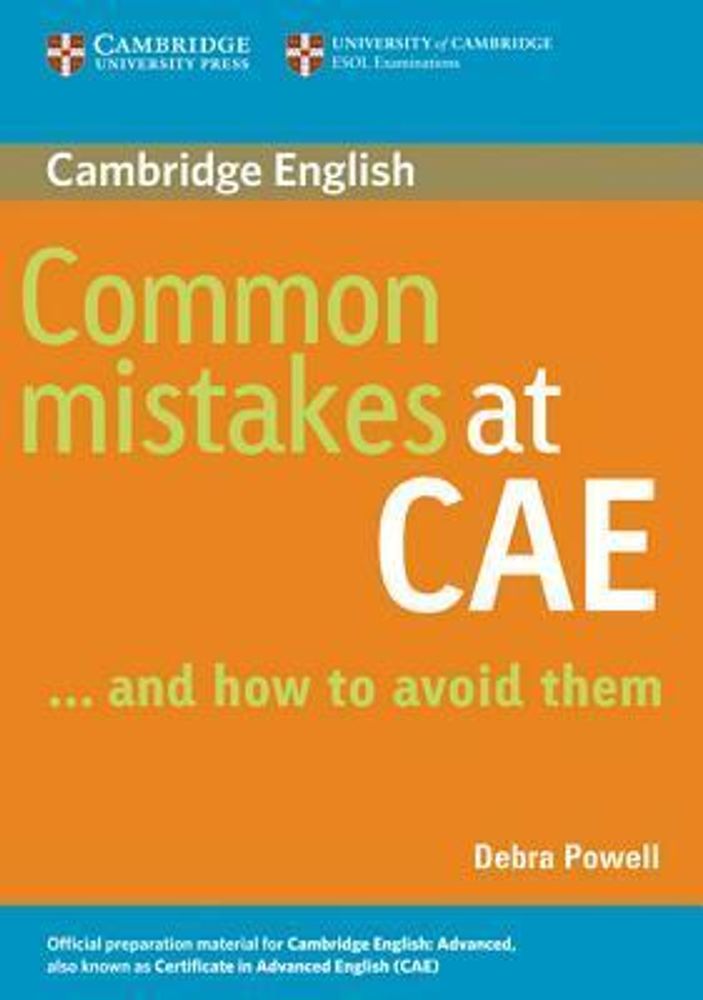 Common Mistakes at CAE...and How to Avoid Them